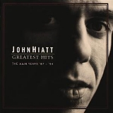 John Hiatt - The Best Of