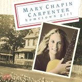 Mary Chapin Carpenter - Hometown Girl