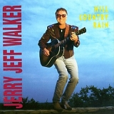 Jerry Jeff Walker - Hill Country Rain