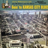 Jimmy Witherspoon - Goin to Kansas City Blues