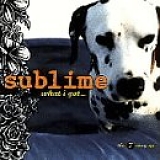 Sublime - what I Got