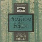 Michael Whalen - Phantom of the Forest