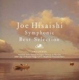 Joe Hisaishi - Symphonic Best Selection