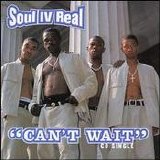 Soul For Real - Can't Wait