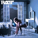 Ratt - Invasion Of Your Privacy