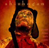Shishogan - Quando Formos Todos Zumbis