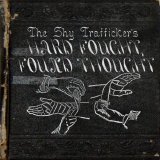 The Shy Trafficker - Hard Fought, Found Thought