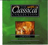 Frederic Chopin - The Classical Collection #3 - Chopin Piano Classics