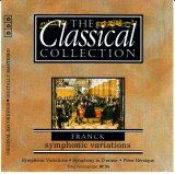 César Franck - The Classical Collection #39 - César Franck - Symphonische Variationen