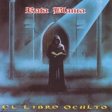 Rata Blanca - El Libro Oculto