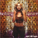 Britney Spears - Oops!...I Did It Again