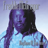 Freddie McGregor - Rhythms of the Heart