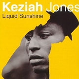 Keziah Jones - Liquid Sunshine