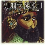 Midnite Branch I - The Cipheraw