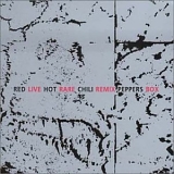 The Red Hot Chili Peppers - Live Rare Remix Box