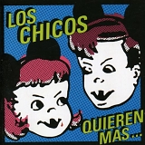 Ratones Paranoicos - Los Chicos Quieren Mas