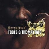 Toots & The Maytals - Best of Toots & the Maytals