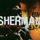 Bim Sherman - The Need To Live