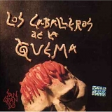 Los Caballeros de la Quema - Sangrando