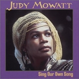 Judy Mowatt - Sing Our Song