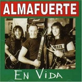 Almafuerte - En Vida