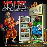 No Use For A Name - Leche Con Carne