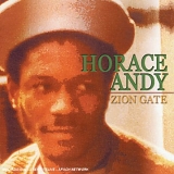 Horace Andy - Zion Gate