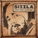 Sizzla - The Best of ...The Story Unfolds