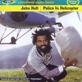 John Holt - Police In Helicopter