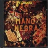 Mano Negra - Patchanka