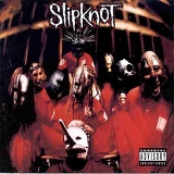 Slipknot - Slipknot