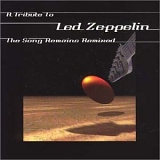 Various artists - Tribute to Led Zeppelin The Music Remains The Same