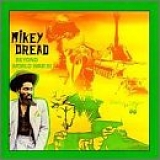 Mikey Dread - Beyond World War 3