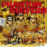 Phantom Surfers - The Great Surf Crash of '97