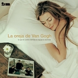 La Oreja de Van Gogh - Lo que te conte mientras te hacÃ­as la dormida