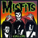 Misfits - Evilive