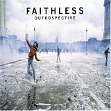 Faithless - Outrospective