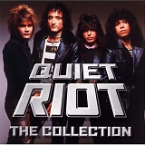 Quiet Riot - The Collection