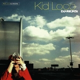 Kid Loco - DJ Kicks