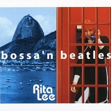 Rita Lee - Bossa'n Beatles