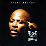 Alpha Blondy - S.O.S. Guerre Tribale