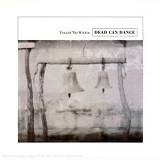 Dead Can Dance - Toward the Within