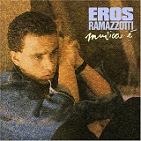 Eros Ramazzotti - Musica E