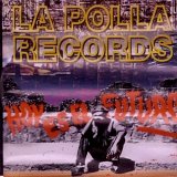 La Polla Records - Hoy es el futuro