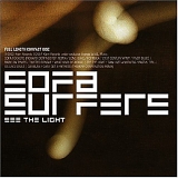 Sofa Surfers - See the Light