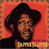 Gregory Isaacs - Dapper Slapper