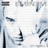 Eminem - Off the wall