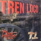 Tren Loco - No Me Importa