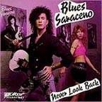 Blues Saraceno - Never Look Back