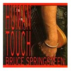 Bruce Springsteen - Human Touch